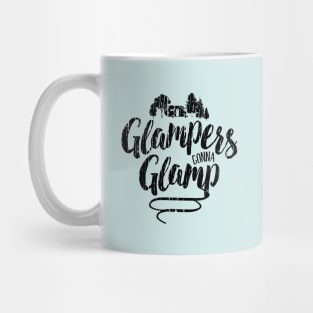 Glampers Gonna Glamp Mug